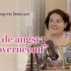 Als de angst het overneemt